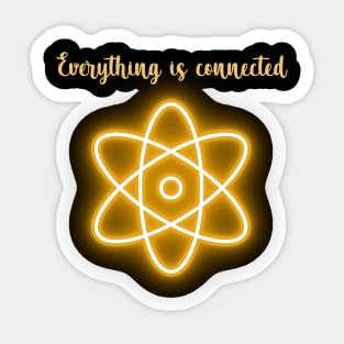 Everything is connected Sticker